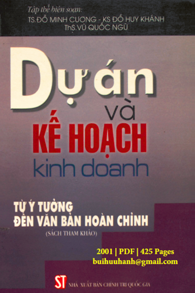 Dự Án Và Kế Hoạch Kinh Doanh (NXB Chính Trị 2001) - Đỗ Minh Cương, 425 Trang