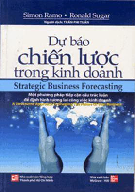 Dự Báo Chiến Lược Trong Kinh Doanh (NXB Tổng Hợp 2010) - Trần Phi Tuấn, 192 Trang
