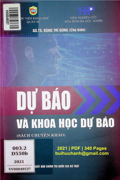 Dự Báo Và Khoa Học Dự Báo (NXB Chính Trị 2021) - Đặng Trí Dũng, 340 Trang