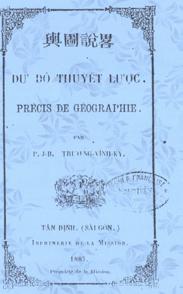 Dư Đồ Thuyết Lược (NXB Tân Định 1887) - Trương Vĩnh Ký, 116 Trang
