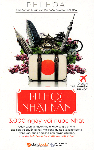 Du Học Nhật Bản (NXB Thế GIới 2016) - Phi Hoa, 317 Trang