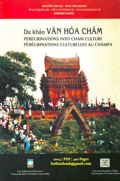 Du Khảo Văn Hóa Chăm (NXB Thế Giới 2004) - Nguyễn Văn Cự, 407 Trang