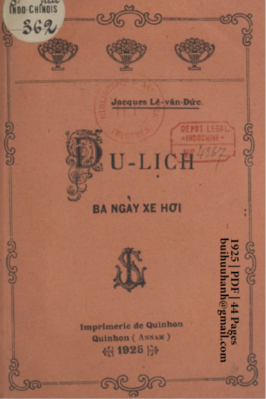 Du Lịch Ba Ngày Xe Hơi (NXB Qui Nhơn 1925) - Lê Văn Đức, 44 Trang
