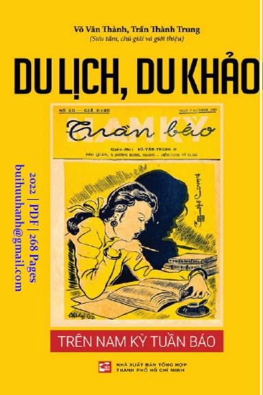 Du Lịch, Du Khảo Trên Nam Kỳ Tuần Báo (NXB Tổng Hợp 2022) - Võ Văn Thành, 268 Trang