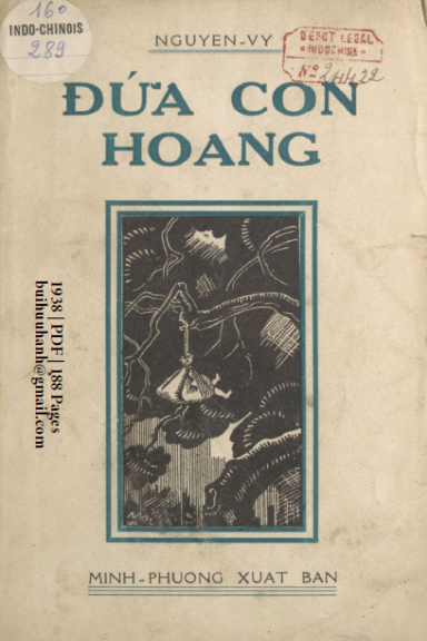Đứa Con Hoang (NXB Minh Phương 1938) - Nguyễn Vỹ, 188 Trang