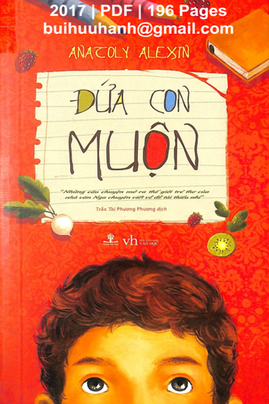 Đứa Con Muộn (NXB Văn Học 2017) - Anatoly Alexin, 196 Trang