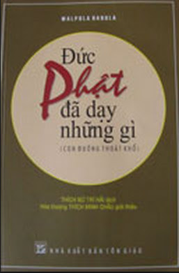 Đức Phật Đã Dạy Những Gì (NXB Tôn Giáo 1998) - Walpola Rahula, 105 Trang