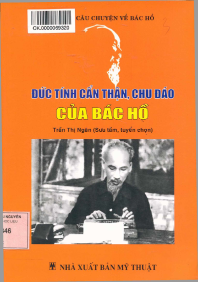 Đức Tính Cẩn Thận, Chu Đáo Của Bác Hồ (NXB Mỹ Thuật 2014) - Trần Thị Ngân, 123 Trang