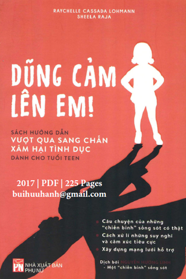 Dũng Cảm Lên Em! (NXB Phụ Nữ 2017) - Sheela Raja, 225 Trang