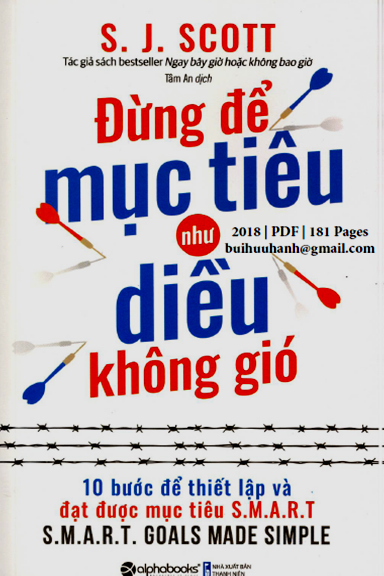 Đừng Để Mục Tiêu Như Diều Không Gió (NXB Thanh Niên 2018) - S. J. Scott, 181 Trang