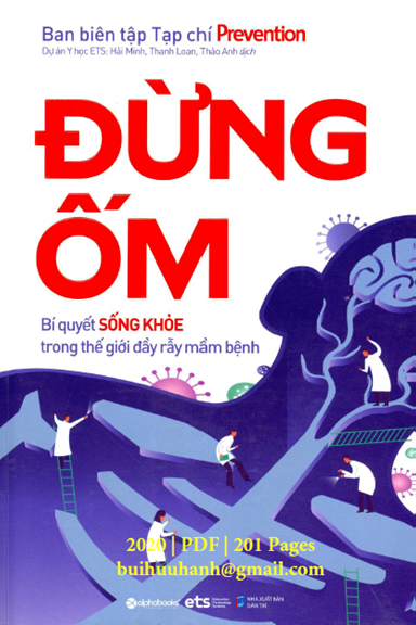Đừng Ốm-Bí Quyết Sống Khỏe Trong Thế Giới Đầy Rẫy Mầm Bệnh (NXB Dân Trí 2020) - Hải Minh, 201 Trang