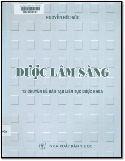Dược Lâm Sàng (NXB Y Học 2008) - Nguyễn Hữu Đức, 151 Trang