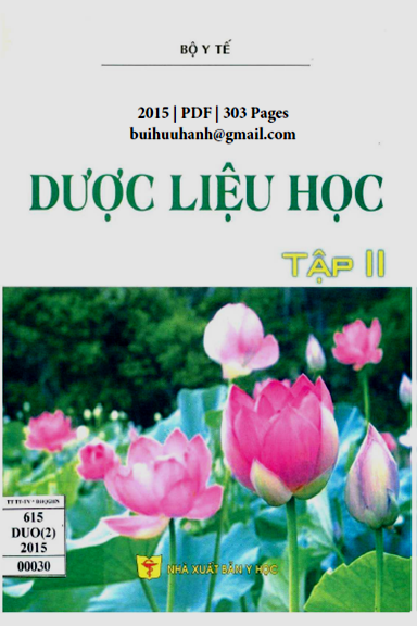 Dược Liệu Học Tập 2 (NXB Y Học 2015) - Phạm Thanh Kỳ, 303 Trang