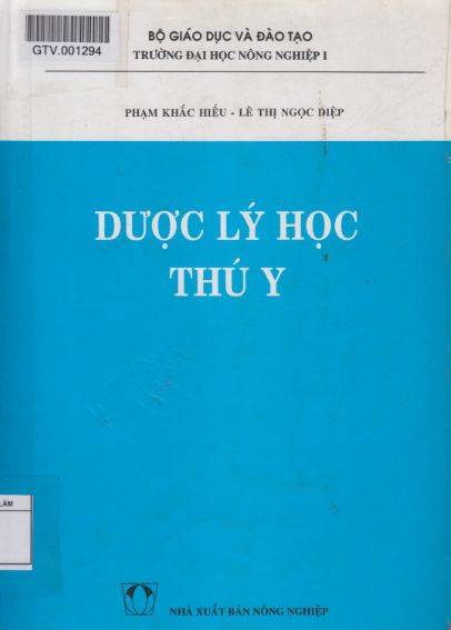 Dược Lý Học Thú Y (NXB Nông Nghiệp 1997) - Phạm Khắc Hiếu, 364 Trang