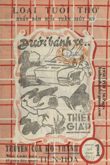 Dưới Bánh Xe Thiết Giáp (NXB Tiến Hóa 1950) - Hồ Thanh, 36 Trang