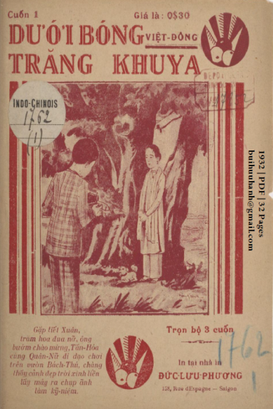 Dưới Bóng Trăng Khuya Cuốn 1-3 (NXB Đức Lưu Phương 1932) - Việt Đông, 92 Trang