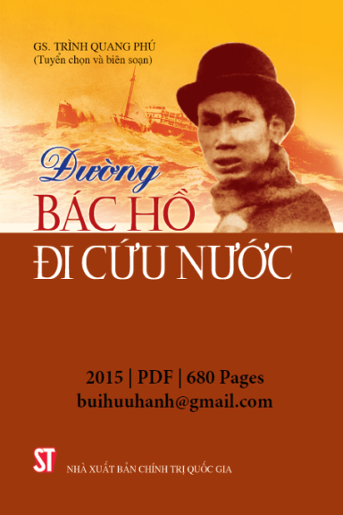 Đường Bác Hồ Đi Cứu Nước (NXB Chính Trị 2015) - Trình Quang Phú, 680 Trang