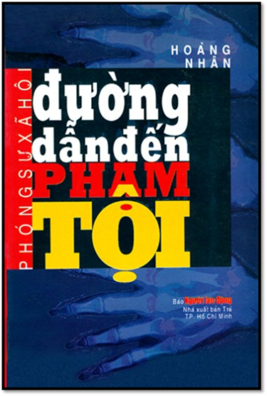 Đường Dẫn Đến Phạm Tội (NXB Trẻ 1998) - Hoàng Nhân, 193 Trang