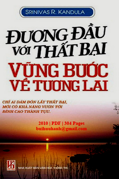 Đương Đầu Với Thất Bại, Vững Bước Về Tương Lai (NXB Văn Hóa Thông Tin 2010) - Srinivas R. Kandula