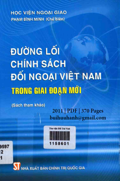 Đường Lối Chính Sách Đối Ngoại Việt Nam Trong Giai Đoạn Mới (NXB Chính Trị 2011) - Phạm Bình Minh