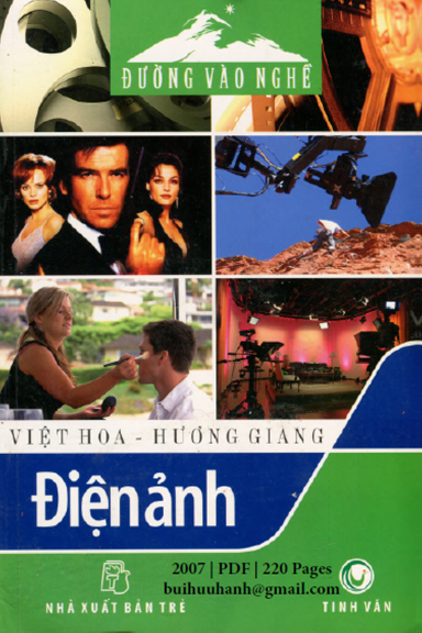 Đường Vào Nghề-Điện Ảnh (NXB Trẻ 2007) - Việt Hoa, 220 Trang