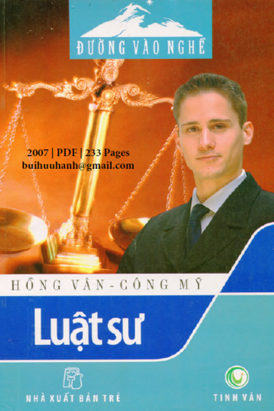 Đường Vào Nghề-Luật Sư (NXB Trẻ 2007) - Công Mỹ, 233 Trang