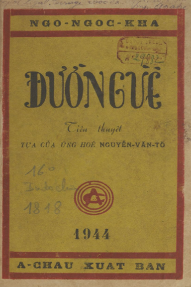 Đường Về (NXB Á Châu 1944) - Ngô Ngọc Kha, 222 Trang