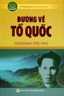 Đường Về Tổ Quốc Giai Đoạn 1930-1941 (NXB Hồng Bàng 2012) - Đỗ Hoàng Linh, 260 Trang