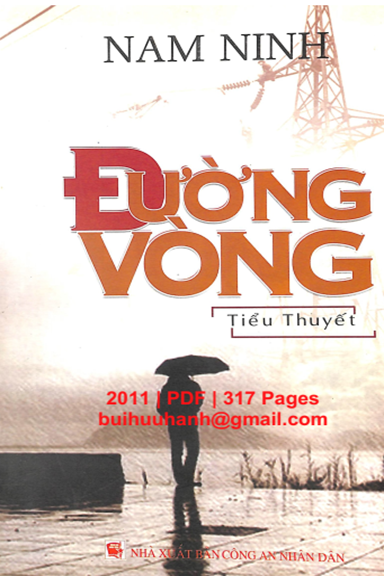 Đường Vòng (NXB Công An 2011) - Nam Ninh, 317 Trang