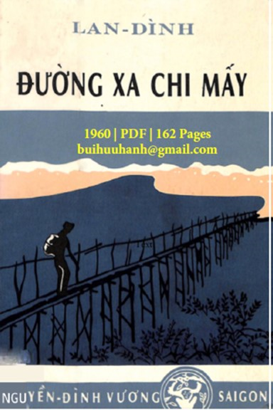 Đường Xa Chi Mấy (NXB Nguyễn Đình Vượng 1960) - Lan Đình, 162 Trang