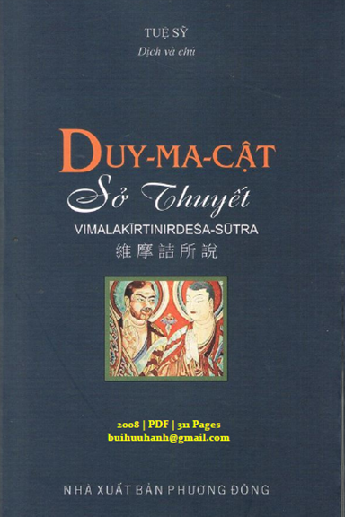 Duy Ma Cật Sở Thuyết (NXB Phương Đông 2008) - Tuệ Sỹ, 311 Trang