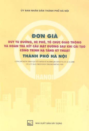 Duy Tu Đường, Hè Phố, Tổ Chức Giao Thông Và Hoàn Trả Kết Cấu Mặt Đường Sau Khi Cải Tạo Công Trình