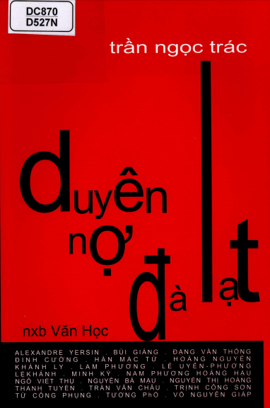 Duyên Nợ Đà Lạt (NXB Văn Học 2013) - Trần Ngọc Trác, 202 Trang