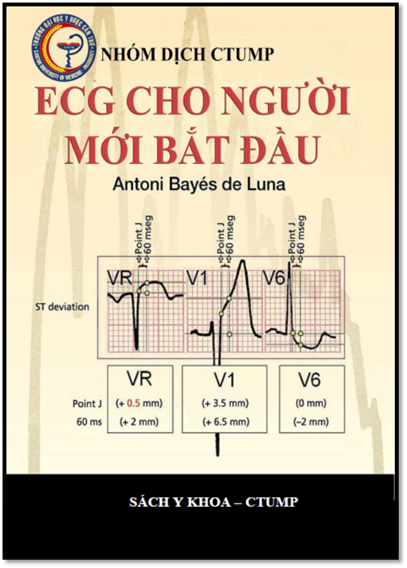 ECG Cho Người Mới Bắt Đầu (NXB Cần Thơ 2015) - Antoni Bayes De Luna, 281 Trang