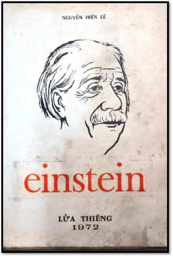Einstein Đời Sống Và Tư Tưởng (NXB Lửa Thiêng 1972) - Nguyễn Hiến Lê, 131 Trang