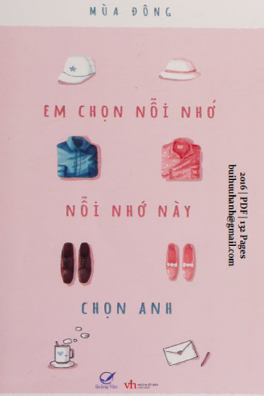 Em Chọn Nỗi Nhớ, Nỗi Nhớ Này Chọn Anh (NXB Văn Học 2016) - Mùa Đông, 132 Trang