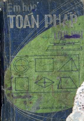 Em Học Toán Pháp Lớp 2 (NXB Bộ Giáo Dục 1966) - Nguyễn Huy Côn, 336 Trang