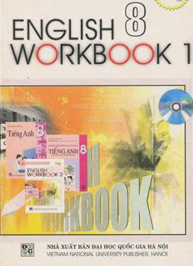 English 8 Workbook 1 (NXB Đại Học Quốc Gia 2006) - Nguyễn Bảo Trang, 159 Trang