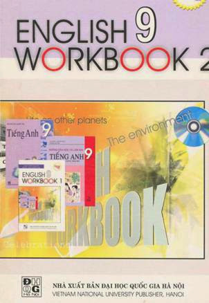 English 9 Workbook 2 (NXB Đại Học Quốc Gia 2006) - Võ Tâm Lạc Hương, 145 Trang