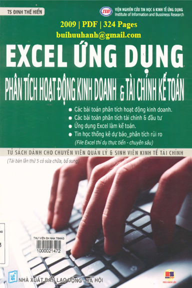 Excel Ứng Dụng Trong Phân Tích Hoạt Động Kinh Doanh Và Tài Chính Kế Toán - Đinh Thế Hiển, 324 Trang