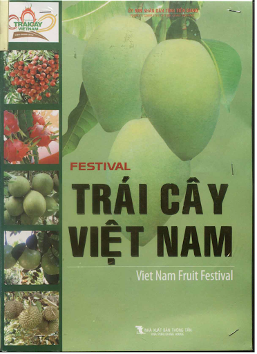 Festival Trái Cây Việt Nam (NXB Thông Tấn 2010) - Phương Lâm Giang, 135 Trang