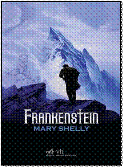 Frankenstein (NXB Văn Học 2009) - Mary Shelley, 360 Trang