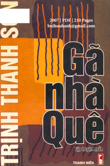 Gã Nhà Quê (NXB Thanh Niên 2007) - Trịnh Thanh Sơn, 210 Trang
