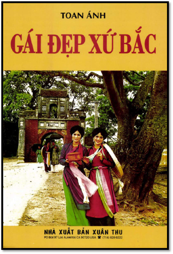 Gái Đẹp Xứ Bắc (NXB Xuân Thu 1994) - Toan Ánh, 200 Trang
