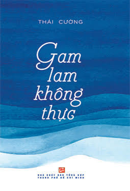 Gam Lam Không Thực (NXB Tổng Hợp 2018) - Thái Cường, 152 Trang