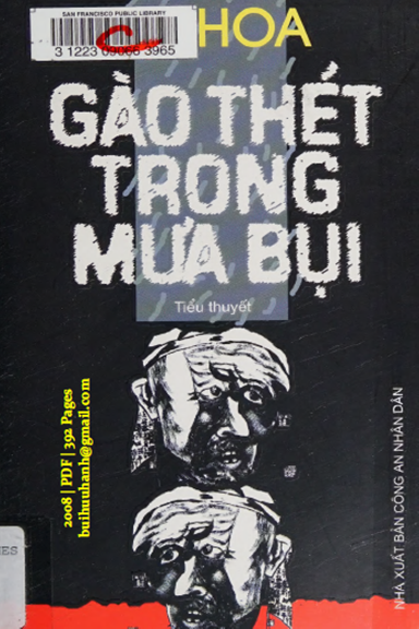 Gào Thét Trong Mưa Bụi (NXB Công An 2008) - Dư Hoa, 392 Trang