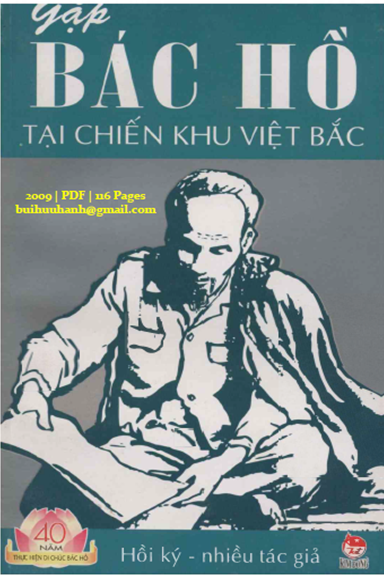Gặp Bác Hồ Tại Chiến Khu Việt Bắc (NXB Kim Đồng 2009) - Nhiều Tác Giả, 116 Trang
