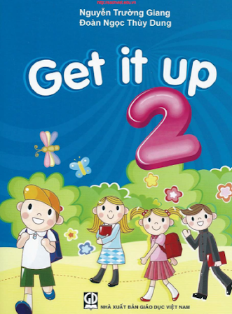 Get It Up 2 (NXB Giáo Dục 2016) -  Nguyễn Trường Giang, 85 Trang