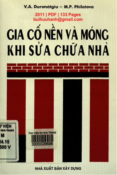 Gia Cố Nền Và Móng Khi Sửa Chữa Nhà (NXB Xây Dựng 2011) - V. A. Durơnátgiư, 133 Trang