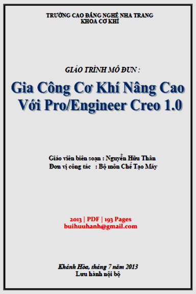 Gia Công Cơ Khí Nâng Cao Với Pro/Engineer Creo 1.0 (NXB Nha Trang 2013) - Nguyễn Hữu Thân, 193 Trang